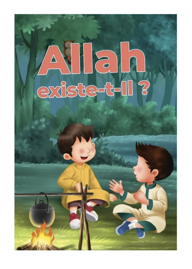 Allah existe t-il ? - Éditions Muslim Kid
