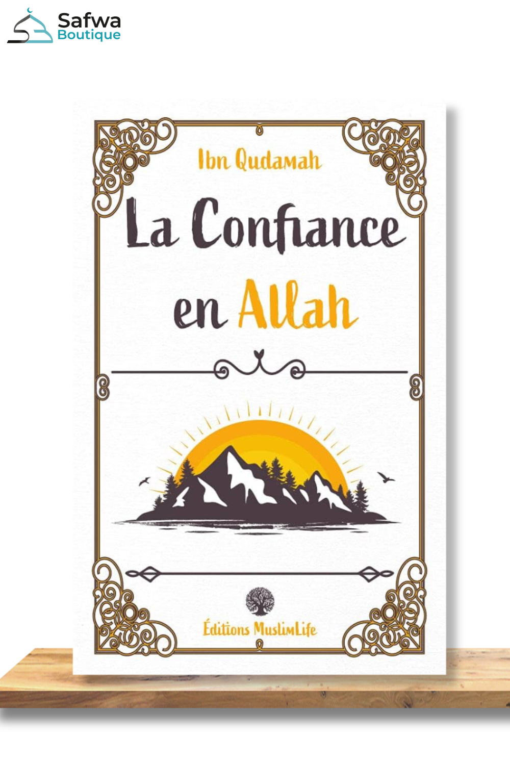 La Confiance en Allah de ibn Qudamah - Édition MuslimLife