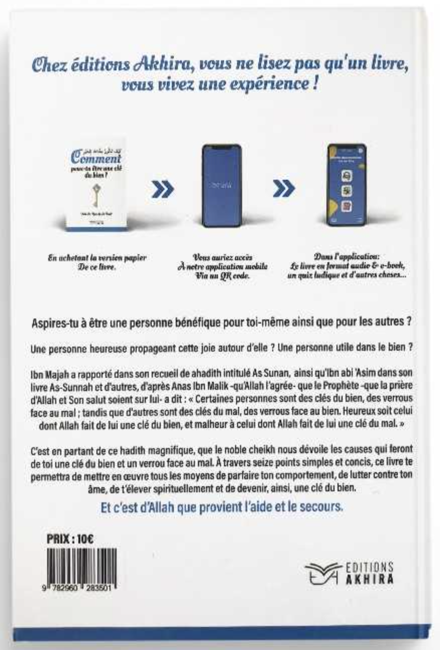 Comment peux-tu être une clé du bien de 'Abd Ar-Razzaq Al-Badr - Éditions Akhira