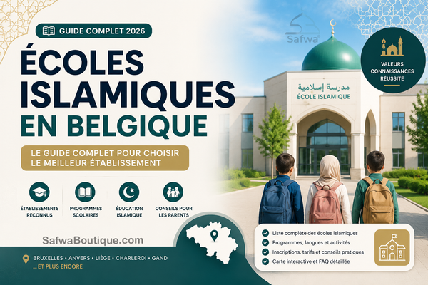 Les écoles islamiques en Belgique : guide complet pour les familles musulmanes