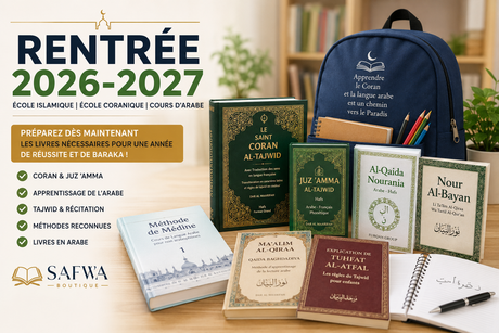 Rentrée 2026-2027 : Livres pour École Islamique, École Coranique et Cours d’Arabe