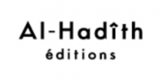 EDITIONS AL-HADITH