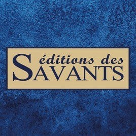 EDITIONS DES SAVANTS