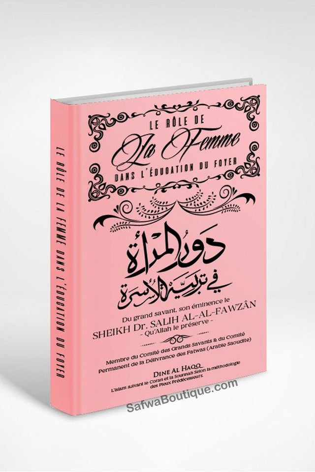 Le Rôle de la Femme dans l'Éducation du Foyer - Sheikh Salih Al-Fawzan