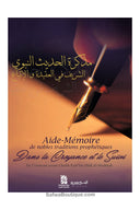 Aide-Mémoire des Nobles Traditions Prophétiques dans la Croyance et le Suivi - Sheikh Rabi'bin Hadi Al-Madkhali