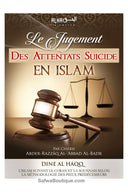 Le Jugement Des Attentats Suicide En Islam - Cheikh Abder-Razzaq Al-'Abbas Al-Badr