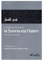 L'Islam Et La Sunna D'apres L'imam Al-Barbahari - Éditions Tawbah