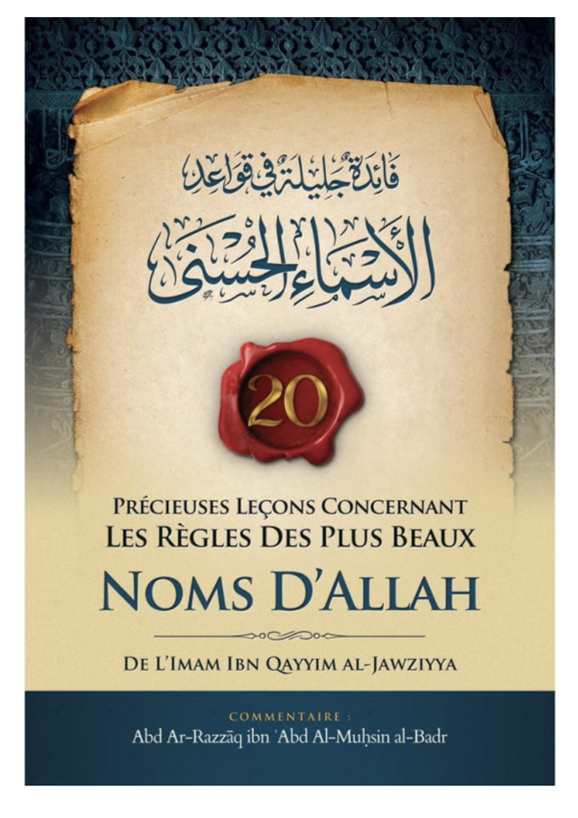 20 Précieuses Leçons Concernant Les Règles Des Plus Beaux Noms D'Allah - Edition IBN BADIS