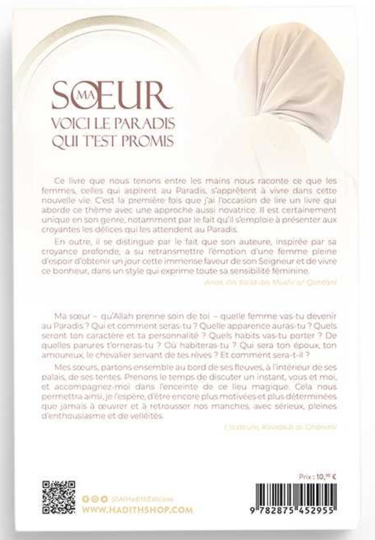 Ma Soeur Voici Le Paradis Qui T'est Promis de Kawâkib al-Ghânimî - Edition Al-Hadith