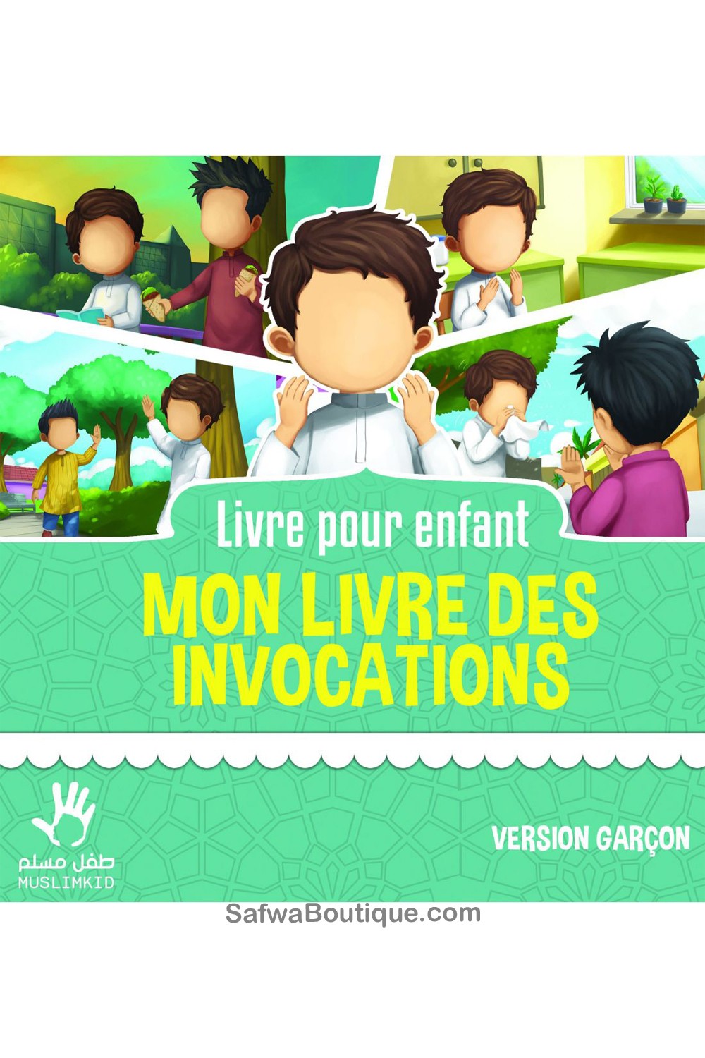 Mon livre des invocations garçon - Éditions MuslimKid
