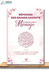 Réponses des grands savants: aux questions liées au mariage - Éditions Dar Al Mouwahidin