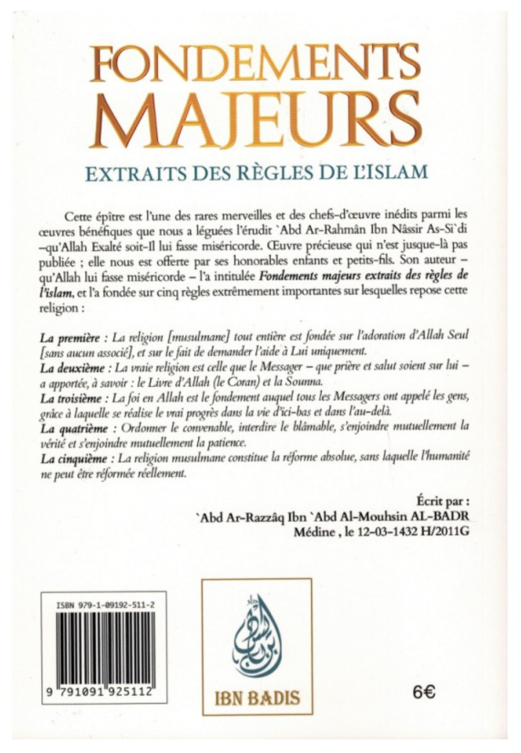 Fondements Majeurs Extraits Des Règles De L'Islam, De Abd Ar-Rahmâne As-Sa'di - Edition IBN BADIS