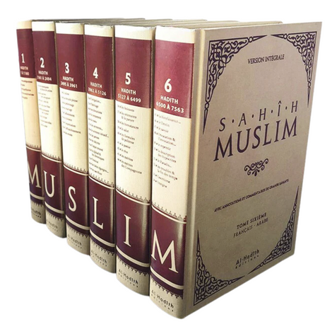 Sahih Muslim, version intégrale 6 volumes de Imam Muslim - Edition Al-Hadith
