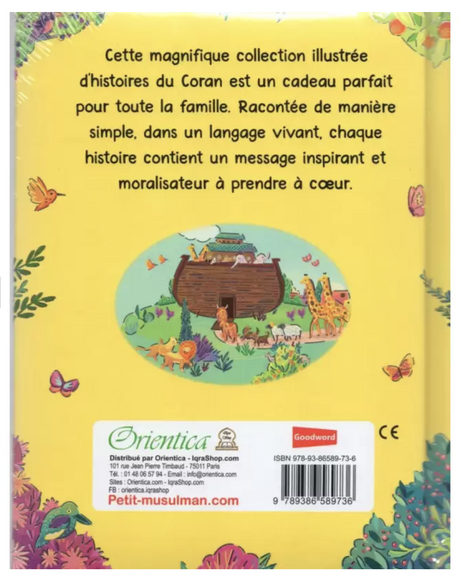 Les 100 plus belles Histoires Du Coran d'après Saniyasnain Khan - Éditions Orientica