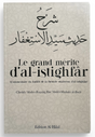 Le grand mérite d’Al-Istighfâr de Abd Ar-Razzâq Al-Badr – Éditions Al Hilal