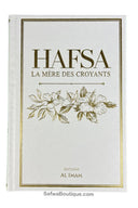 HAFSA La mère des croyants - Éditions AL IMAM