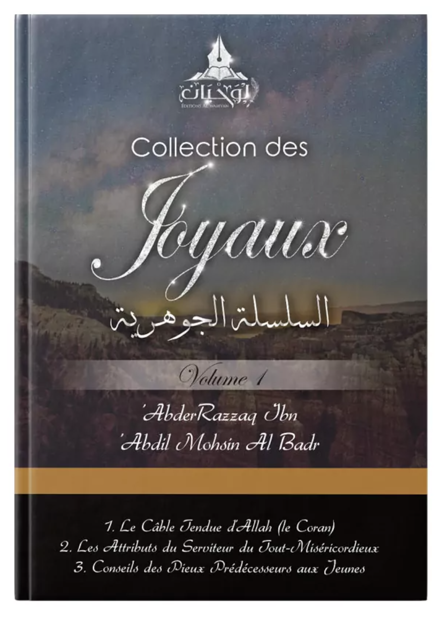 Collection des joyaux (Volume 1) de Abderrazaq al Badr - Éditions Al Wahyan  – Éditions Al Wahyan