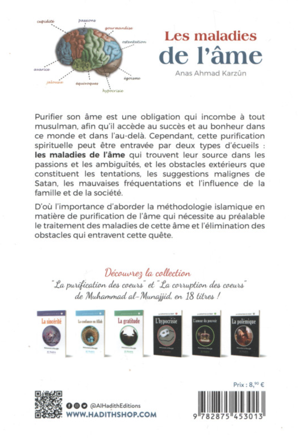 Les maladies de l'âme symptômes, causes et remèdes de Anas Ahmad Karzûn - Edition Al-Hadith