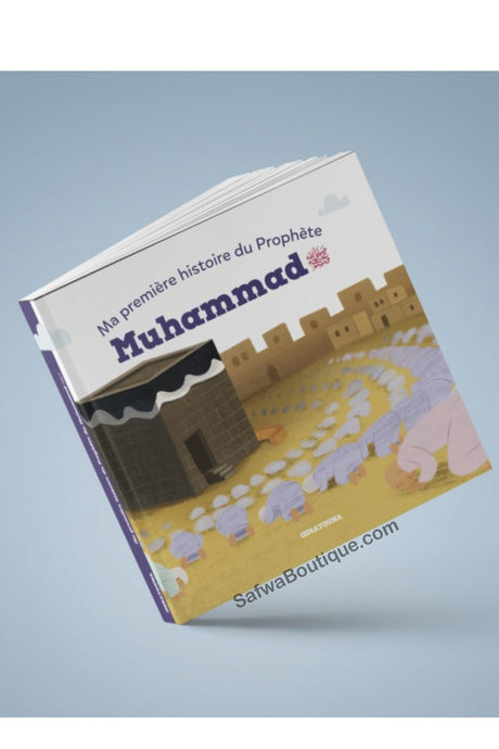 Ma première histoire du Prophète Muhammad (PSBL)  - Osratouna