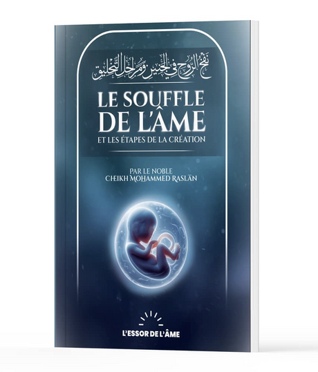 Le souffle de l’âme et les étapes de la création de Cheikh Raslan - Éditions L’Essor de l’Âme