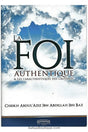 "La foi authentique & les caractéristiques  des croyants - Sheikh ibn baz - ÉDITION An-Nassiha