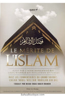 Le mérite de l'islam – Mohammad bin ‘Abdil-Wahhab – avec les commentaires de cheikh Ibn Baz