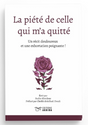 La piété de celle qui m'a quitté de Bachir Kheidous Préfacé par Cheikh Abdelhadi Doudi – Éditions Akhira