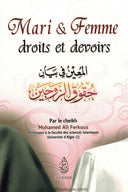 Mari & Femme Droits Et Devoirs - Cheikh Mohamed Ali Ferkous - Edition IBN BADIS